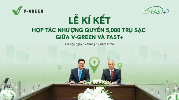 HỢP TÁC CHIẾN LƯỢC FAST+ VÀ VGREEN: cam kết 5.000 – 10.000 cổng sạc mới cho xe điện Vinfast trong năm 2025!