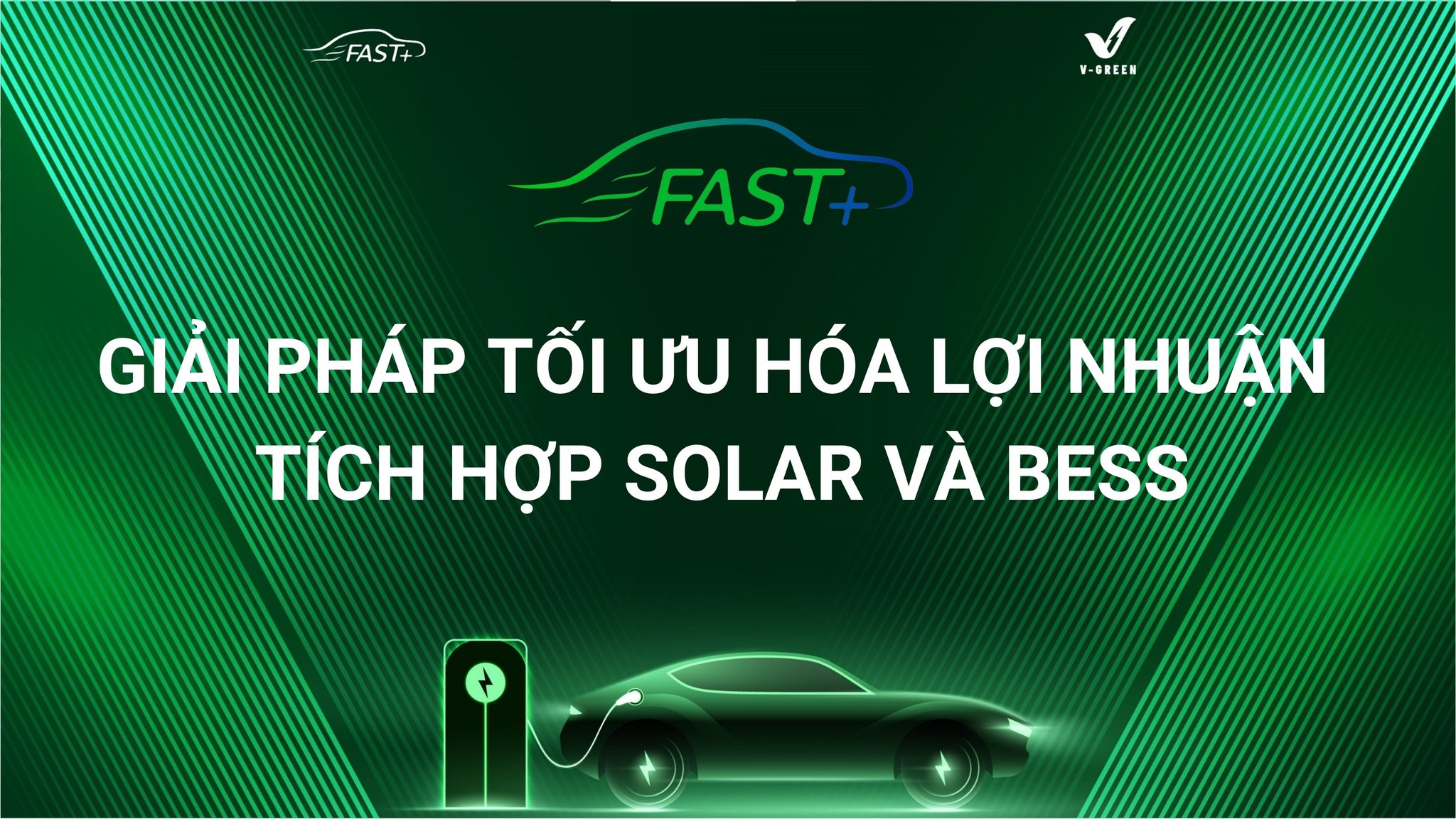 TỐI ƯU LỢI NHUẬN TRẠM SẠC: GIẢI PHÁP SOLAR + BESS – XU HƯỚNG TẤT YẾU 2026!