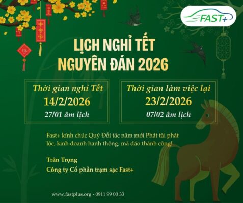 FAST+ THÔNG BÁO NGHỈ TẾT NGUYÊN ĐÁN BÍNH NGỌ 2026