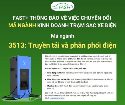 FAST+ THÔNG BÁO VỀ VIỆC CHUYỂN ĐỔI MÃ NGÀNH KINH DOANH TRẠM SẠC XE ĐIỆN