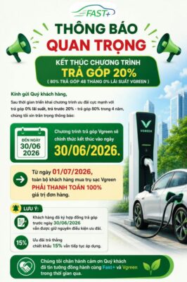 THÔNG BÁO QUAN TRỌNG: KẾT THÚC CHƯƠNG TRÌNH TRẢ GÓP 20% – 0% LÃI SUẤT VGREEN