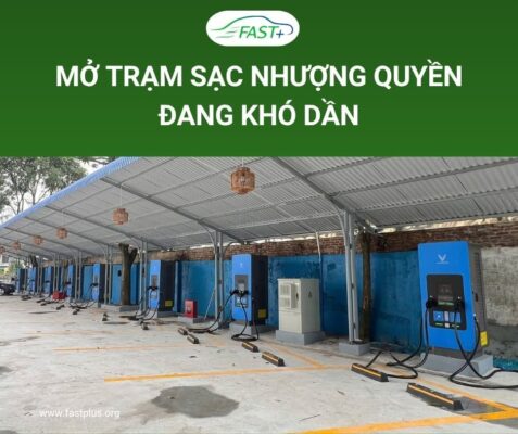 THÁNG 6 CƠ HỘI CUỐI ĐỂ SỞ HỮU TRẠM SẠC NHƯỢNG QUYỀN CHỈ TỪ 20% VỐN BAN ĐẦU